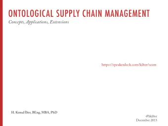 CONTENTS   Introduction  Problem Project   SCOM (Ontological Supply Chain Management)