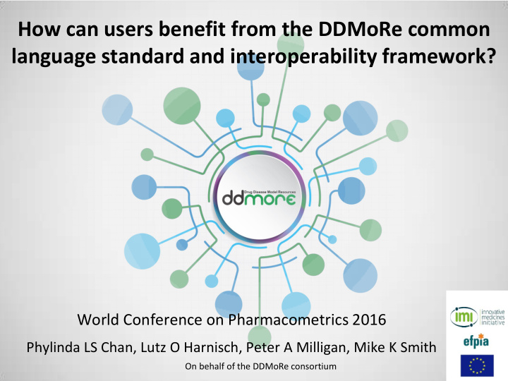 how can users benefit from the ddmore common language