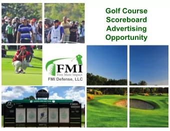 Golf Course  Scoreboard  Advertising  Opportunity  FMI Defense, LLC  Permanent Signage on Military