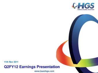 Q2FY12 Earnings Presentation  www.teamhgs.com  Disclaimer  Certain statements in this presentation