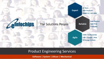 Product Engineering Services  Software | System | Silicon | Mechanical  1  Core Values and