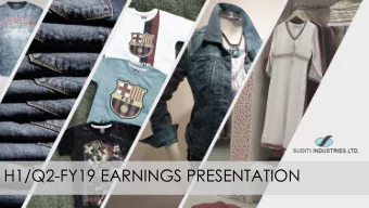 H1/Q2-FY19 EARNINGS PRESENTATION  Executive Summary  Overview   Suditi Industries