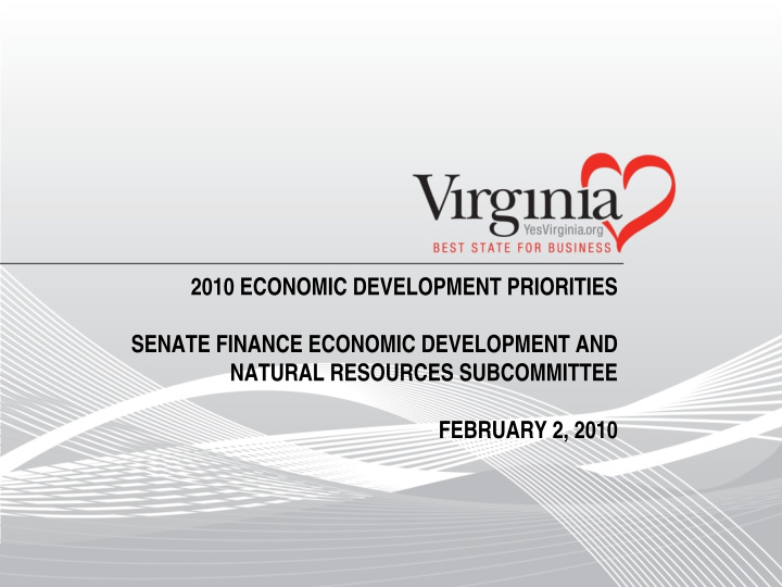 2010 economic development priorities senate finance