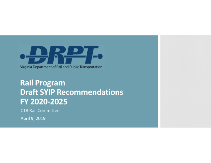 rail program draft syip recommendations fy 2020 2025