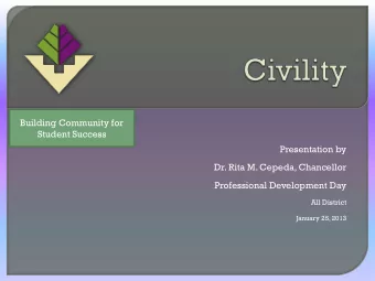 Student Success  Presentation by  Dr. Rita M. Cepeda, Chancellor  Professional Development Day  All