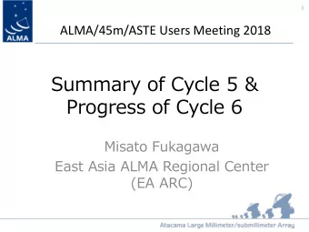 Summary of Cycle 5 &amp;  Progress of Cycle 6  Misato Fukagawa  East Asia ALMA Regional Center  (EA