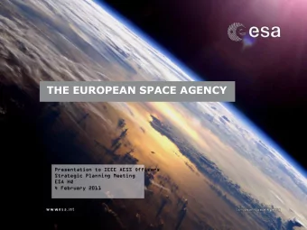 Presentation to IEEE AESS Officers  Strategic Planning Meeting  ESA HQ  4 February 2011