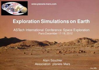 Exploration Simulations on Earth  ASTech International Conference Space Exploration  Paris December