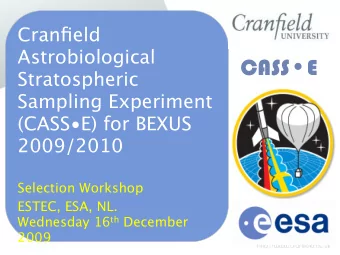1. Introduction: CASS  E  Background  1. Detection of stratospheric  microorganisms:  To study