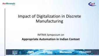Manufacturing  IMTMA Symposium on  Appropriate Automation in Indian Context  Indian Context, 2017