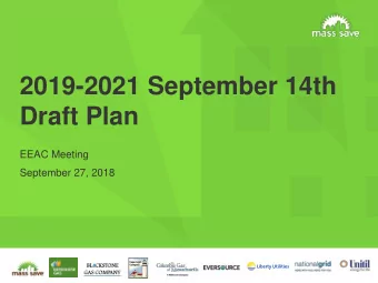 2019-2021 September 14th  Draft Plan  EEAC Meeting  September 27, 2018  PA Goals for the 2019-2021