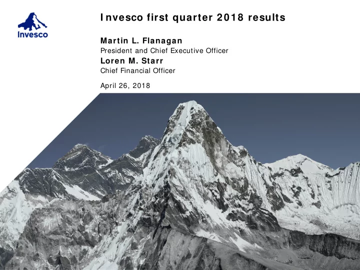 i nvesco first quarter 2018 results