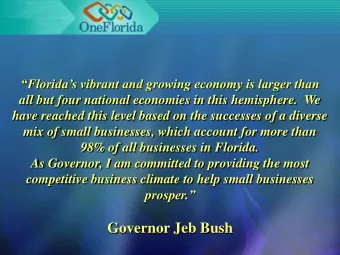 Governor Jeb Bush  EXECUTIVE ORDER NUMBER [EO 99-281]  With my One Florida Initiative, we can