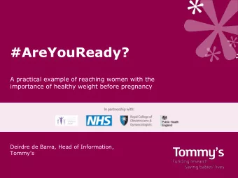 #AreYouReady?  A practical example of reaching women with the  importance of healthy weight before