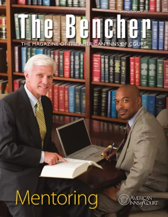The Bencher  THE MAGAZINE OF THE AMERICAN INNS OF COURT  Mentoring  Outside the Box:  Mentoring  d