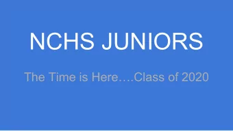 NCHS JUNIORS  The Time is Here.Class of 2020  CCRC  College &amp; Career  Resource  Post-High