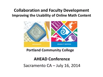 Collaboration and Faculty Development Improving the Usability of Online Math Content Portland