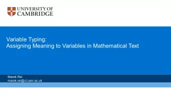 Variable Typing:  Assigning Meaning to Variables in Mathematical Text  Marek Rei