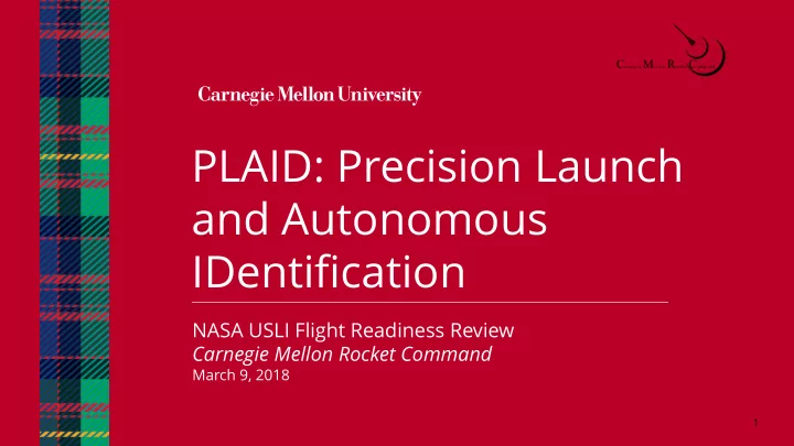 plaid precision launch