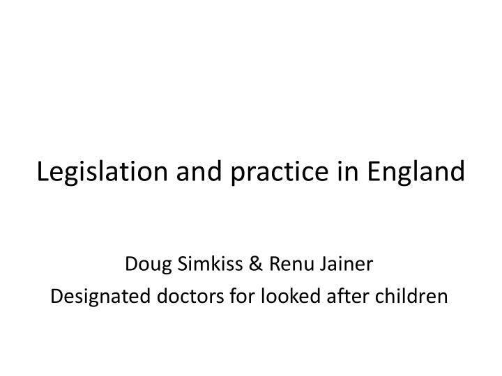 legislation and practice in england