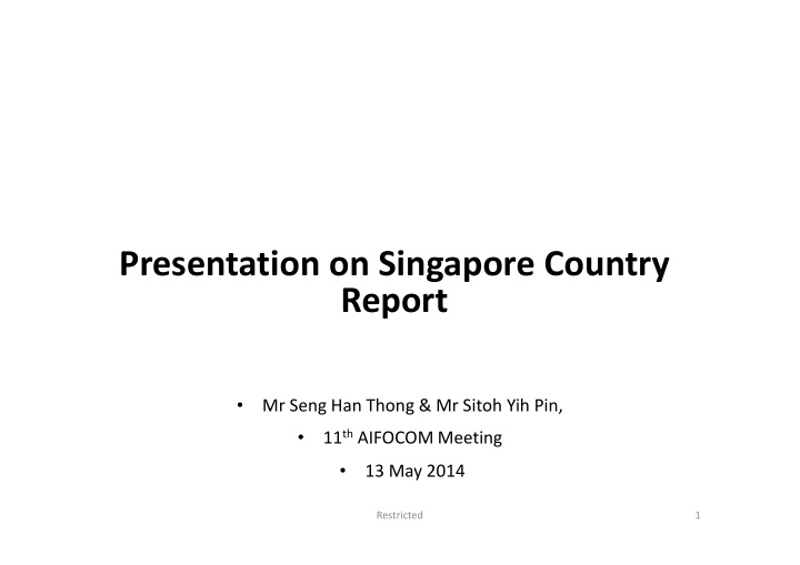 presentation on singapore country report