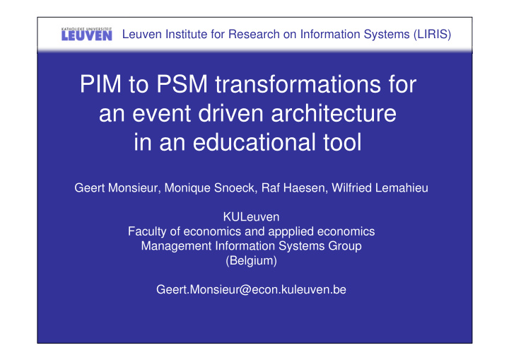 pim to psm transformations for an event driven