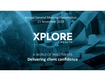 Delivering client confidence  Agenda  Chairman  1  CEO Update  2  Formal Business  3  Alex