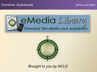 Brought to you by NCLS  Before you begin...  You should have the following installed and up-to-date