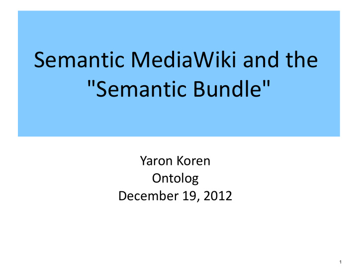 semantic mediawiki and the semantic bundle
