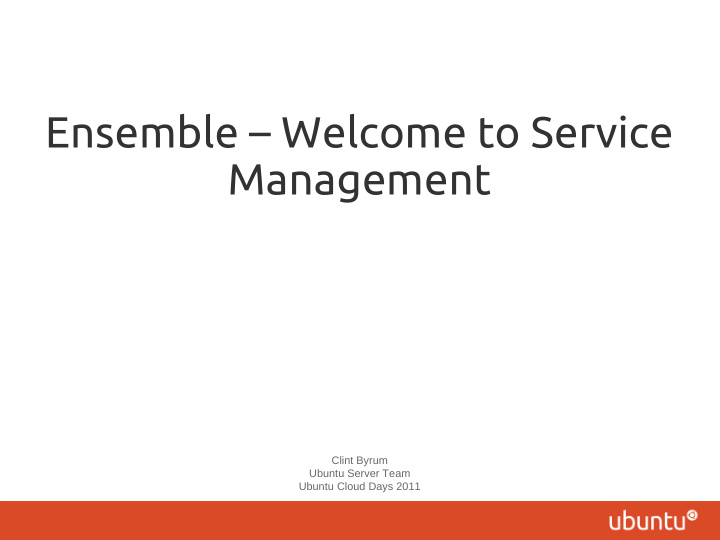 ensemble welcome to service management
