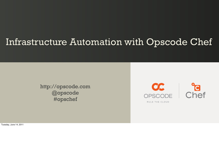 infrastructure automation with opscode chef