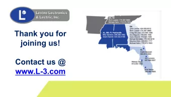 Thank you for  joining us!  Contact us @  www.L-3.com  REMOVING PERSONNEL  From Arc Flash Hazards