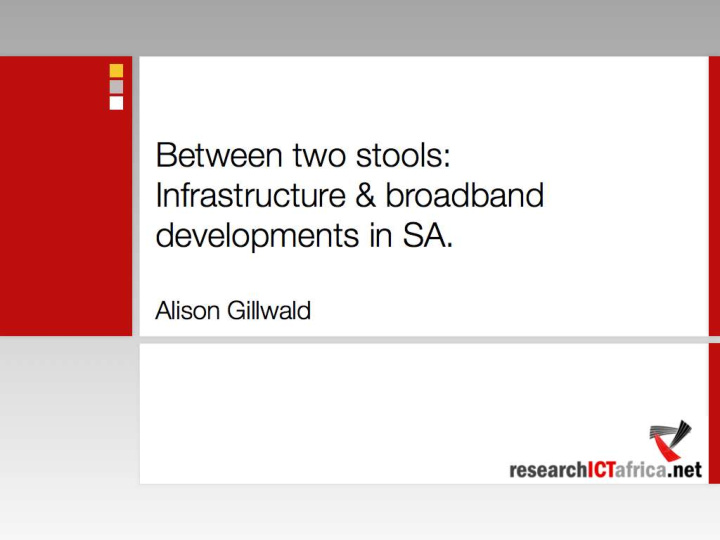 between two stools infrastructure broadband developments