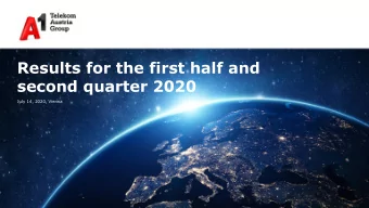 second quarter 2020  July 14, 2020, Vienna  Cautionary statement  'This presentation contains