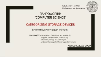 (COM  OMPU  PUTE  TER  R SCIENC  IENCE)  E)  CATEGORIZING STORAGE DEVICES
