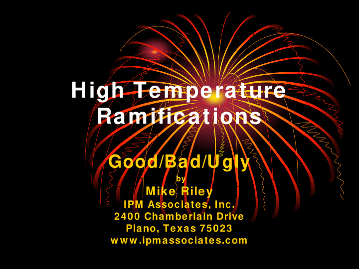 high temperature ramifications
