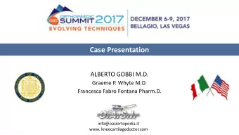 Case Presentation  ALBERTO GOBBI M.D.  Graeme P. Whyte M.D.  Francesca Fabro Fontana Pharm.D.