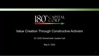 Value Creation Through Constructive Activism  Q1 2020 Shareholder Update Call  May 6, 2020  1  Safe