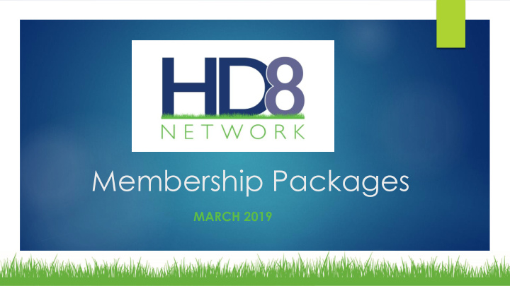 membership packages