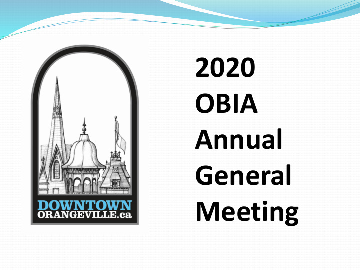 2020 obia annual general meeting agenda