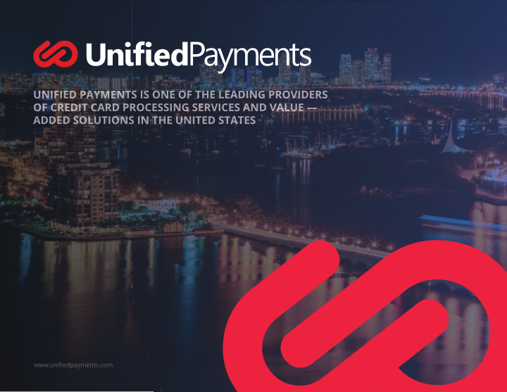 unified payments at a glance