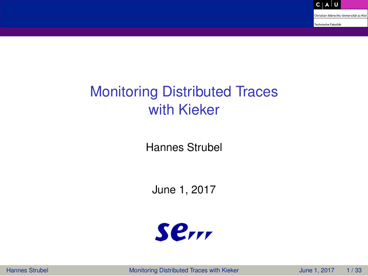 monitoring distributed traces with kieker