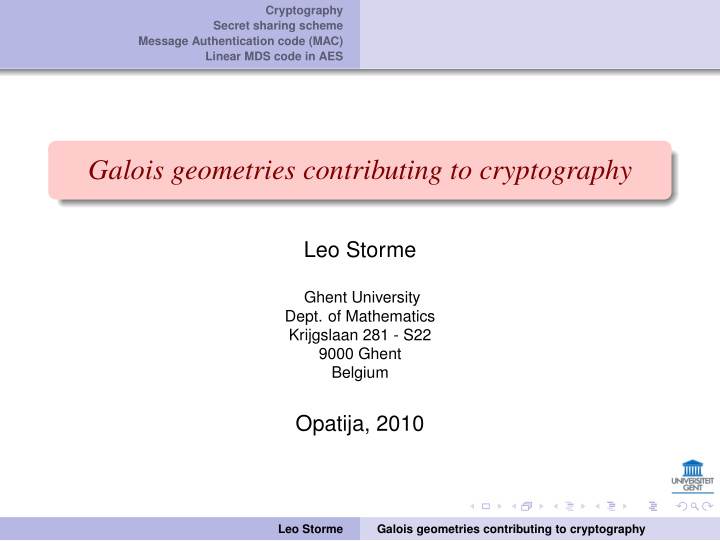 galois geometries contributing to cryptography