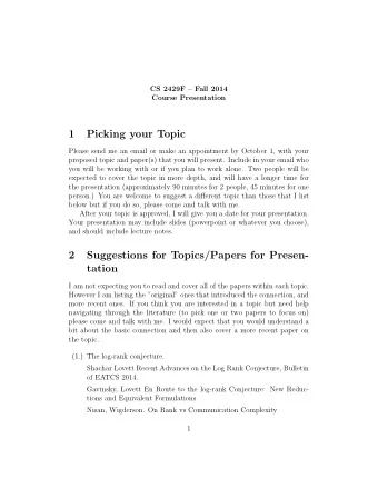 1  Picking your Topic  Please send me an email or make an appointment by October 1, with your