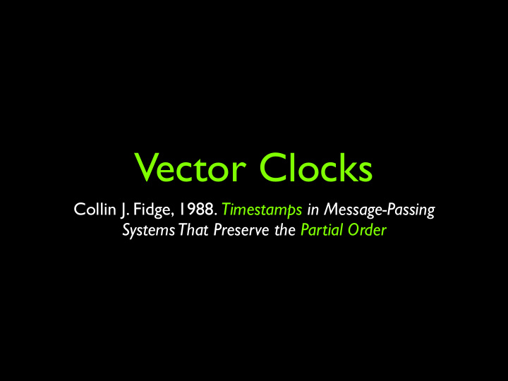 vector clocks