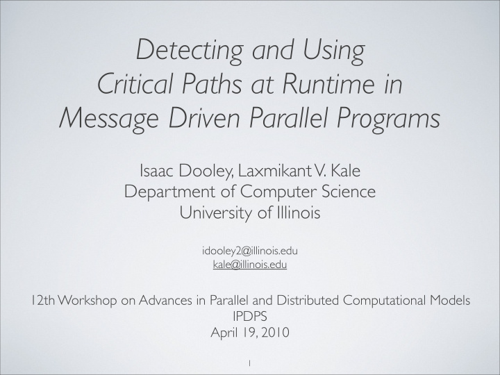 detecting and using critical paths at runtime in message