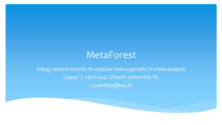 metaforest