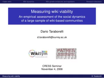 Measuring wiki viability  An empirical assessment of the social dynamics  of a large sample of