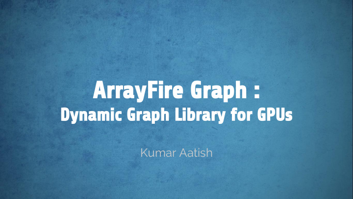 arrayfire graph