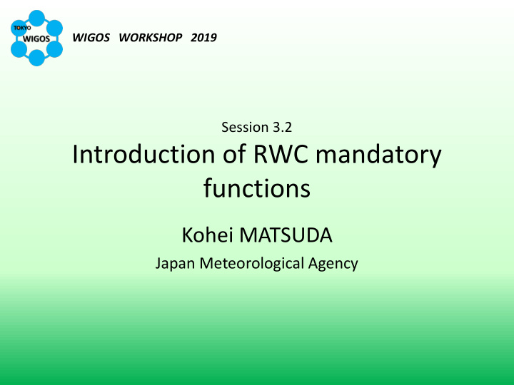 introduction of rwc mandatory